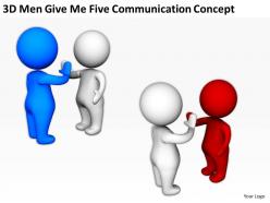 3d men give me five communication concept ppt graphics icons powerpoint