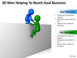 3d men helping to reach goal business ppt graphics icons powerpoint