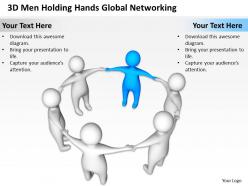 3d men holding hands global networking business ppt graphics icons