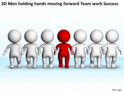 3d men holding hands moving forward team work success ppt graphic icon