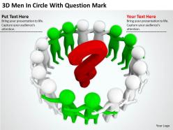 3d men in circle with question mark ppt graphics icons powerpoint