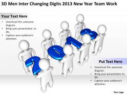 3d men inter changing digits 2013 new year team work ppt graphics icons