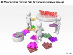 3d men together forming path to teamwork solution concept ppt graphics icons powerpoint