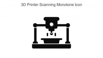 3D Printer Scanning Monotone Icon In Powerpoint Pptx Png And Editable Eps Format