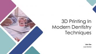 3D Printing And Dentistry PPT Graphics AT