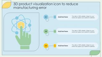 3D Product Visualization Icon To Reduce Manufacturing Error