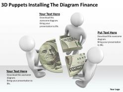 3d puppets installing the diagram finance ppt graphics icons powerpoint