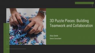 3D Puzzle Pieces Building Teamwork And Collaboration PPT Demonstration AT