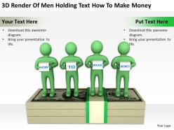3d render of men holding text how to make money ppt graphics icons powerpoint