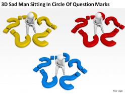 3d sad man sitting in circle of question marks ppt graphics icons powerpoint