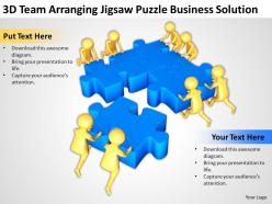 3d team arranging jigsaw puzzle business solution ppt graphics icons powerpoint