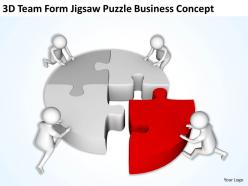3d team form jigsaw puzzle business concept ppt graphics icons powerpoint