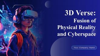 3D Verse Fusion Of Physical Reality And Cyberspace AI CD V
