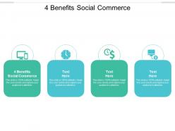 4 benefits social commerce ppt powerpoint presentation portfolio layout ideas cpb