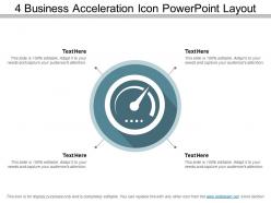 4 business acceleration icon powerpoint layout