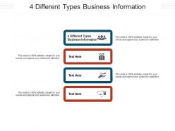 4 different types business information ppt powerpoint presentation example introduction cpb