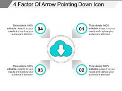 4 Factor Of Arrow Pointing Down Icon