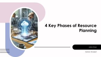 4 Key Phases Of Resource Planning PPT Slides AT