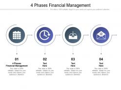 4 phases financial management ppt powerpoint presentation infographic cpb