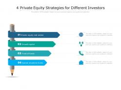 4 private equity strategies for different investors