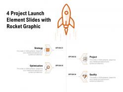 4 Project Launch Element Slides With Rocket Graphic
