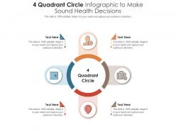 4 quadrant circle to make sound health decisions infographic template