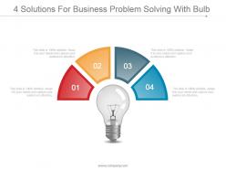 4 Solutions For Business Problem Solving With Bulb Powerpoint Ideas