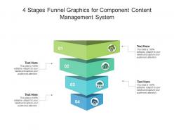 4 stages funnel graphics for component content management system infographic template