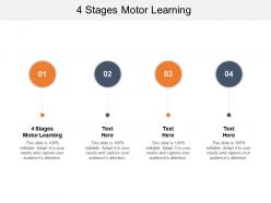 4 stages motor learning ppt powerpoint presentation professional themes cpb