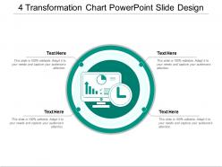 4 transformation chart powerpoint slide design