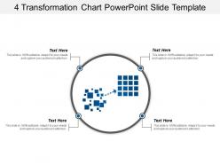 4 transformation chart powerpoint slide template