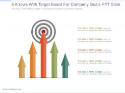 5 arrows with target board for company goals ppt slide