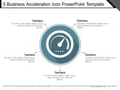 5 Business Acceleration Icon Powerpoint Template