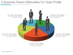 5 business person silhouettes for team profile sample ppt presentation