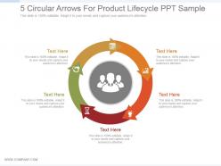 5 circular arrows for product lifecycle ppt sample