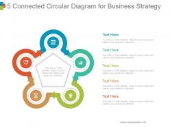 5 connected circular diagram for business strategy powerpoint layout