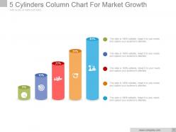 5 Cylinders Column Chart For Market Growth Powerpoint Templates