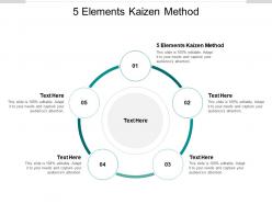 5 elements kaizen method ppt powerpoint presentation infographics slides cpb