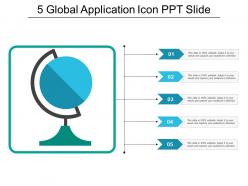 5 global application icon ppt slide