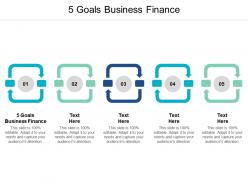 5 goals business finance ppt powerpoint presentation icon backgrounds cpb