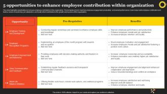5 Opportunities To Enhance Employee Contribution Within Organization