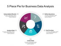 5 Piece Pie For Business Data Analysis