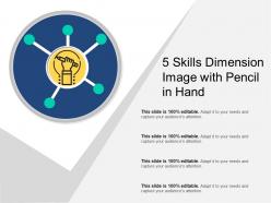 5 skills dimension image with pencil in hand