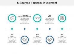 5 sources financial investment ppt powerpoint presentation pictures designs cpb