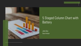 5 Staged Column Chart With Battery PPT Designs AT