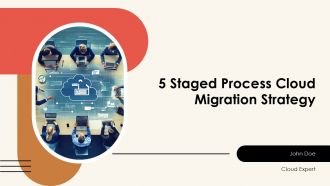 5 Staged Process Cloud Migration Strategy PPT Guidelines AT