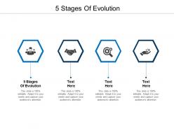 5 stages of evolution ppt powerpoint presentation infographics picture cpb