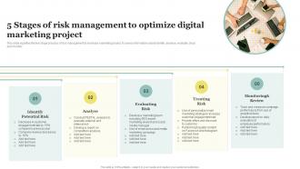 5 Stages Of Risk Management To Optimize Digital Marketing Project