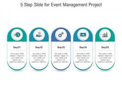 5 Step Slide For Event Management Project Infographic Template