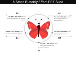 5 Steps Butterfly Effect Ppt Slide